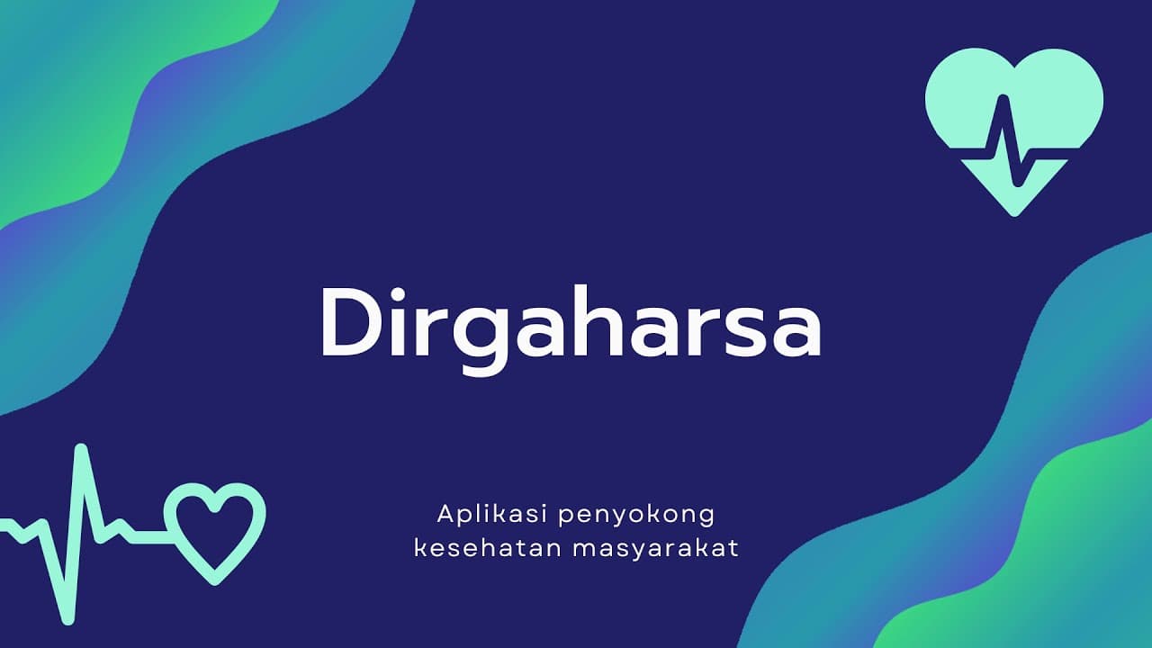 Dirgaharsa Mobile App Proposal
